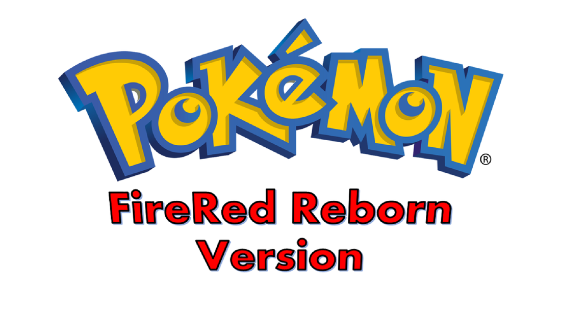 [CLOSED 20/01/2015] Pokemon FireRed Reborn Version